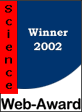 Winner of the Science Web Award 2002